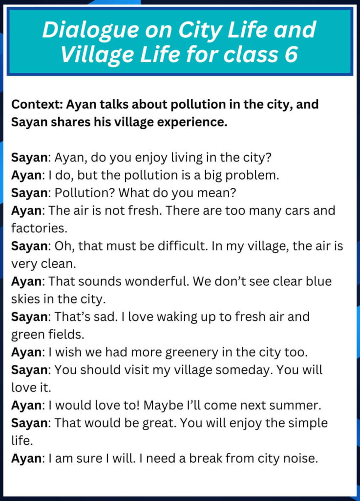 Dialogue on City Life and Village Life for class 6