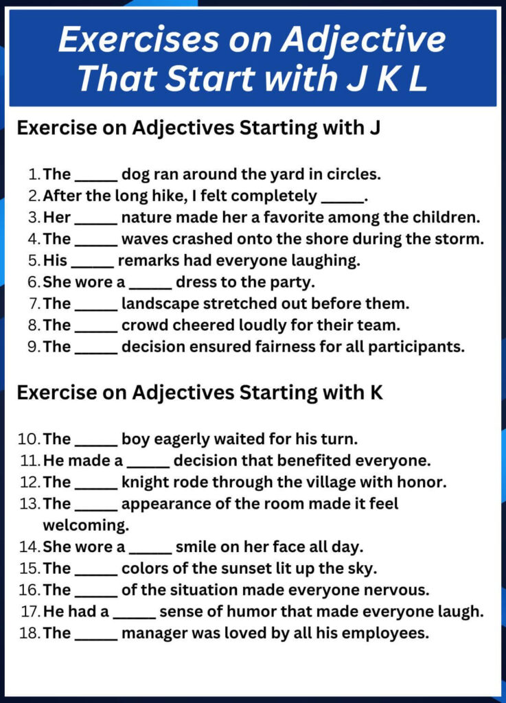 Exercises on Adjective That Start with J K L
