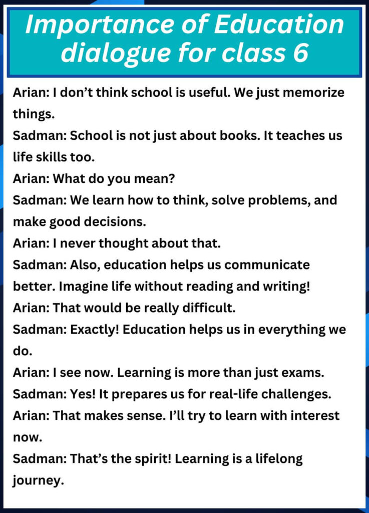 Importance of Education dialogue for class 6