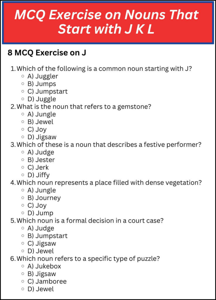 MCQ Exercise on Nouns That Start with J K L.