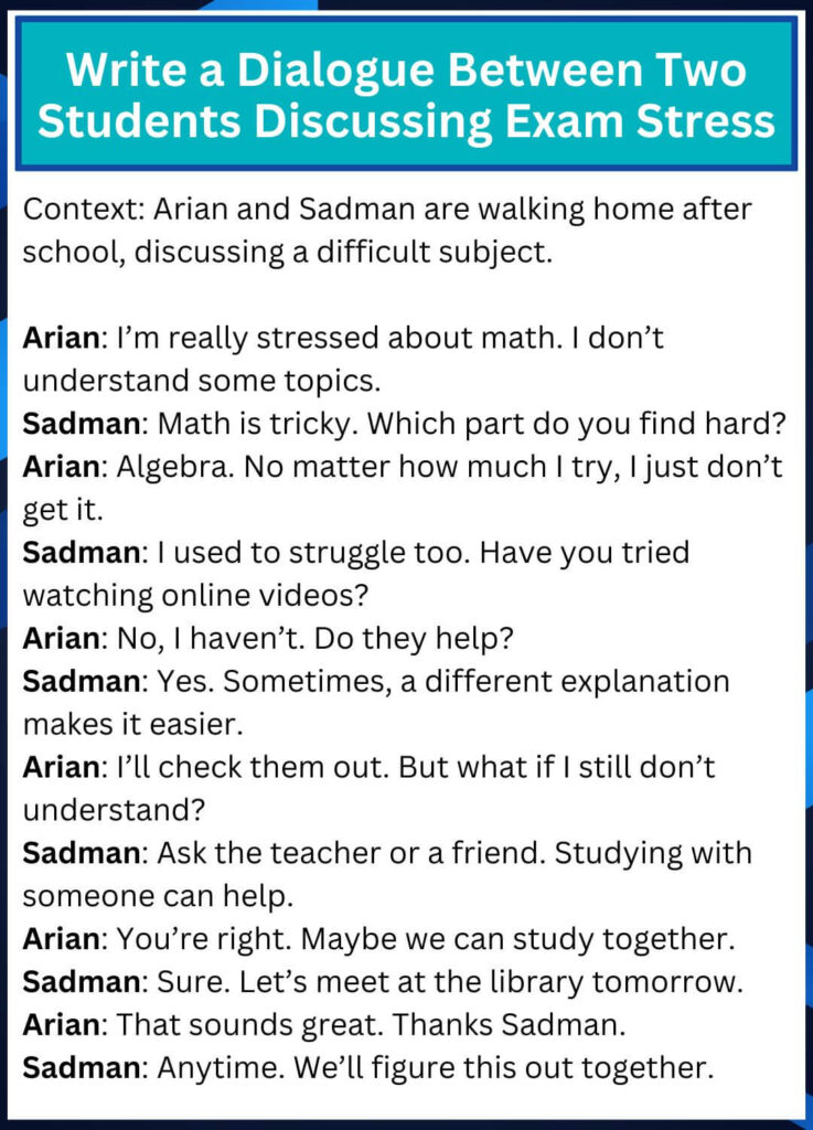 Write a Dialogue Between Two Students Discussing Exam Stress
