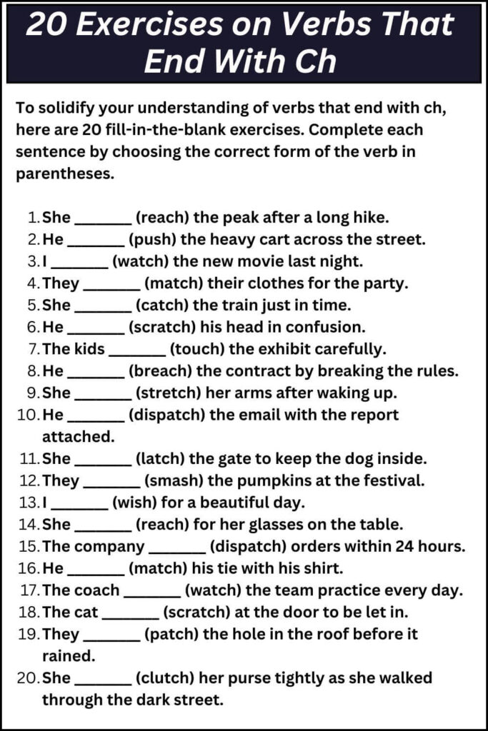 20 Exercises on Verbs That End With Ch