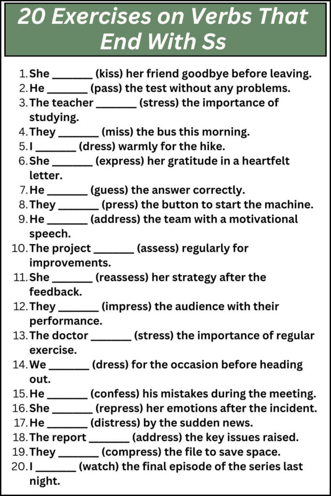 Verbs That End With Ss