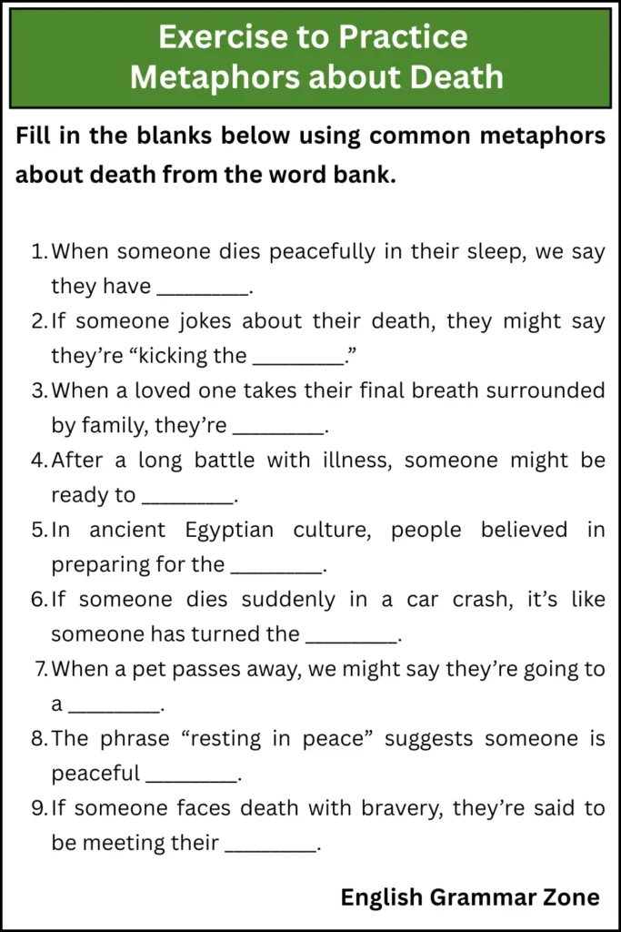 Exercise to Practice 
Metaphors about Death